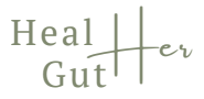 Heal Her Gut